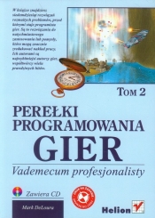 Perełki programowania gier Vademecum profesjonalisty z płytą CD Tom 2