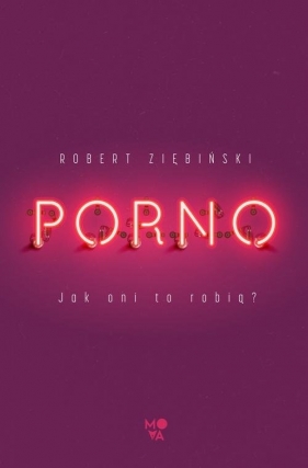 Porno - Ziębiński Robert