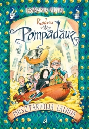 Rodzina Pompadauz IV. Musztardowa lawina - Franziska Gehm<br />