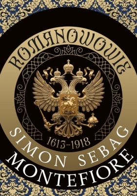 Romanowowie 1613-1918 - Simon Sebag Montefiore