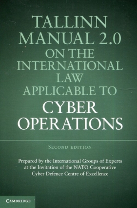 Tallinn Manual 2.0 on the International Law Applicable to Cyber Operations