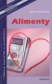 Alimenty - Drzewiecki Michał