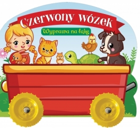 Czerwony wózek. Wyprawa na łąkę - Jul Łyskawa