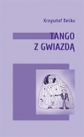 Tango z gwiazdą Krzysztof Beśka