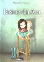 Baśnie dla Ani - Weronika Madryas