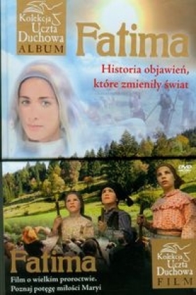 Fatima Historia objawień, które zmieniły świat z DVD - Murzańska Aleksandra