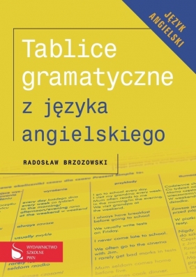 Tablice gramatyczne z języka angielskiego - Brzozowski Radosław