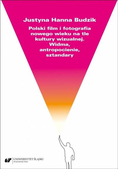 Polski film i fotografia nowego wieku na tle...