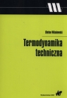 Termodynamika techniczna. Wiśniewski Stefan