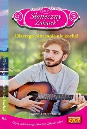 Słoneczny zakątek. Tom 54. Dlaczego nikt mnie nie kocha?