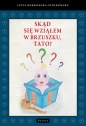 Skąd się wziąłem w brzuszku tato? - Luiza Borkowska-Ziółkowska