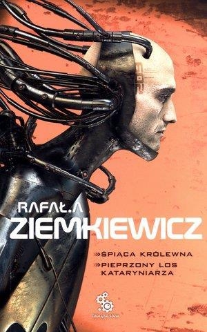 Śpiąca Królewna Pieprzony los Kataryniarza Ziemkiewicz Rafał A.