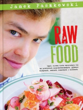 Raw food - Paszkowski Janek
