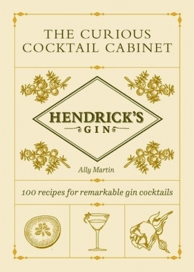 The Curious Cocktail Cabinet - Martin Ally