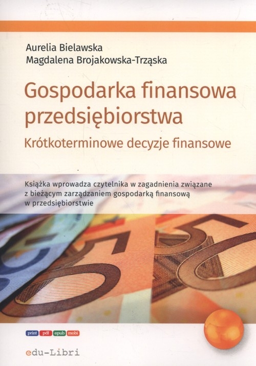 Gospodarka finansowa przedsiębiorstwa.