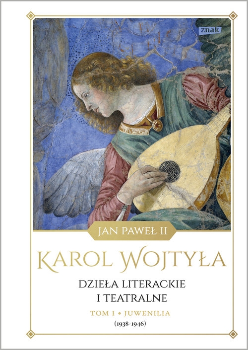 Dzieła literackie i teatralne Tom 1 Juwenilia 1938-1946