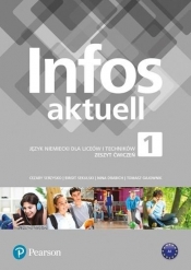 Infos aktuell 1 Zeszyt ćwiczeń (Uszkodzona okładka) - Nina Drabich, Tomasz Gajownik, Birgit Sekulski, Cezary Serzysko