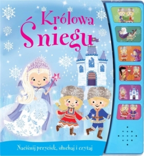 Królowa Śniegu. Naciśnij przycisk - Opracowanie zbiorowe