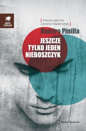 Jeszcze tylko jeden nieboszczyk - Pinilla Ramiro