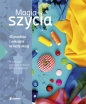 Magia szycia - Opracowanie zbiorowe
