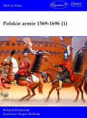 Polskie armie 1569-1696 (1) - Richard Brzezinski