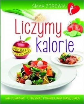 Liczymy kalorie - Woźniak Beata