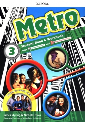 Metro: Level 3: Student Book and Workbook Pack : Where will Metro take you? - Nicholas Tims, James Styring