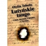  Lutyńskie Tango i inne historie wojenne z Zaolzia