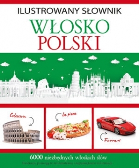 Ilustrowany słownik włosko-polski - Tadeusz Woźniak