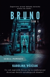 Bruno. Tom 1