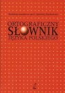 Ortograficzny słownik języka polskiego  Markowski Andrzej (red.)