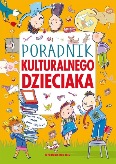 Poradnik kulturalnego dzieciaka (Uszkodzona okładka)