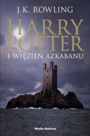 Harry Potter i więzień Azkabanu. Tom 3 - J.K. Rowling