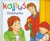 Kajtuś Opiekunka - <br />
