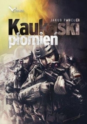 Przymierze 3 Kaukaski płomień - Jakub Pawełek