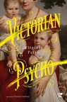  Victorian Psycho
