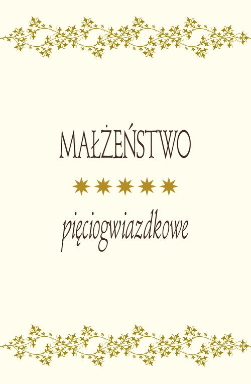 Małżeństwo pięciogwiazdkowe