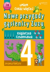 Nowe przygody gąsienicy Zuzu Książeczka czterolatka - Jolanta Pańczyk