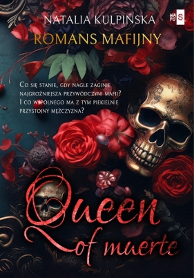 Queen of Muerte - Natalia Kulpińska