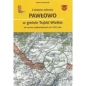 Z dziejów sołectwa Pawłowo w gminie Trąbki Wielkie - Dariusz Dolatowski