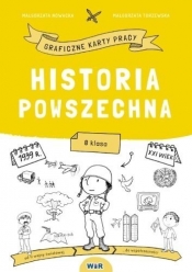 Historia powszechna. Graficzne karty pracy SP 8 - Małgorzata Nowacka, Małgorzata Torzewska