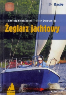 Żeglarz jachtowy w.11 - Kolaszewski Andrzej, Świdwiński Piotr