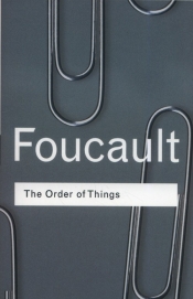 The Order of Things - Foucault Michel