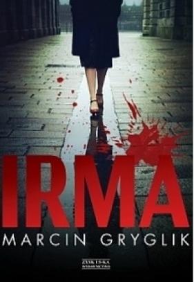 Irma - Gryglik Marcin