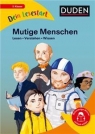  Dein Lesestart 4: Mutige Menschen