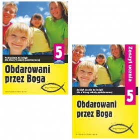 Pakiet Obdarowani przez Boga. Drogi Przymierza. Podręcznik i zeszyt ucznia do religii dla 5 klasy szkoły podstawowej - Zbigniew Marek, Anna Walulik