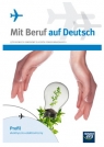 Mit Beruf auf Deutsch. Profil elektryczno-elektroniczny. Podręcznik do języka niemieckiego zawodowego dla szkół ponadgimnazjalnych - Szkoły ponadgimnazjalne