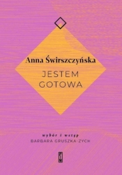 Jestem gotowa - Anna Świrszczyńska