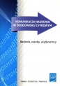 Komunikacja naukowa w środowisku cyfrowym