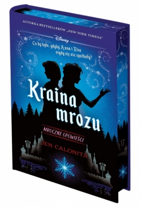 Kraina mrozu. Mroczne opowieści (edycja kolekcjonerska) - Jen Calonita